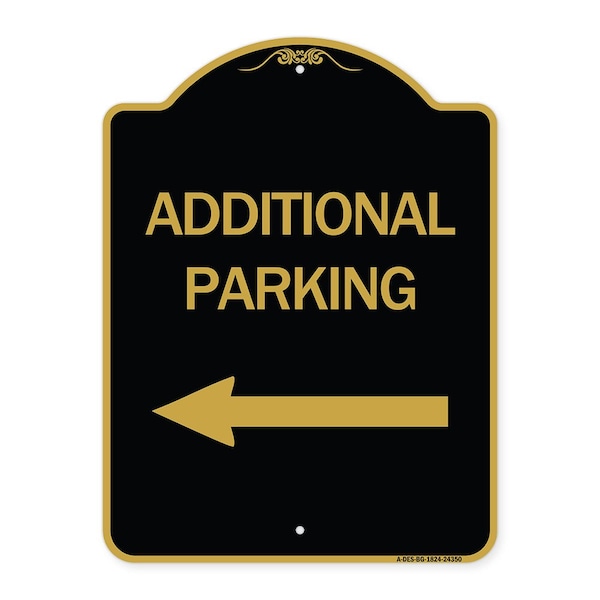Signmission Additional Parking Sign Left Arrow, Black & Gold Aluminum Sign, 18" x 24", BG-1824-24350 A-DES-BG-1824-24350 - main